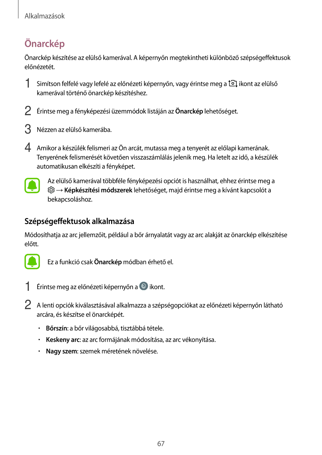 Samsung SM-A310FZWAXEH, SM-A310FZKAXEH, SM-A310FZDAXEH manual Önarckép, Szépségeffektusok alkalmazása 