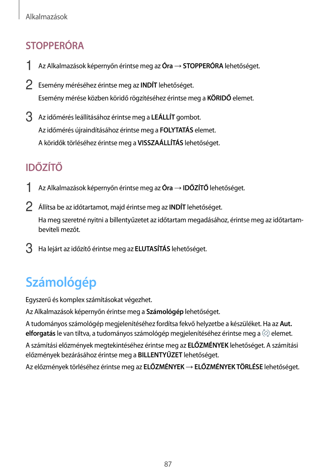 Samsung SM-A310FZKAXEH, SM-A310FZWAXEH, SM-A310FZDAXEH manual Számológép, Stopperóra 