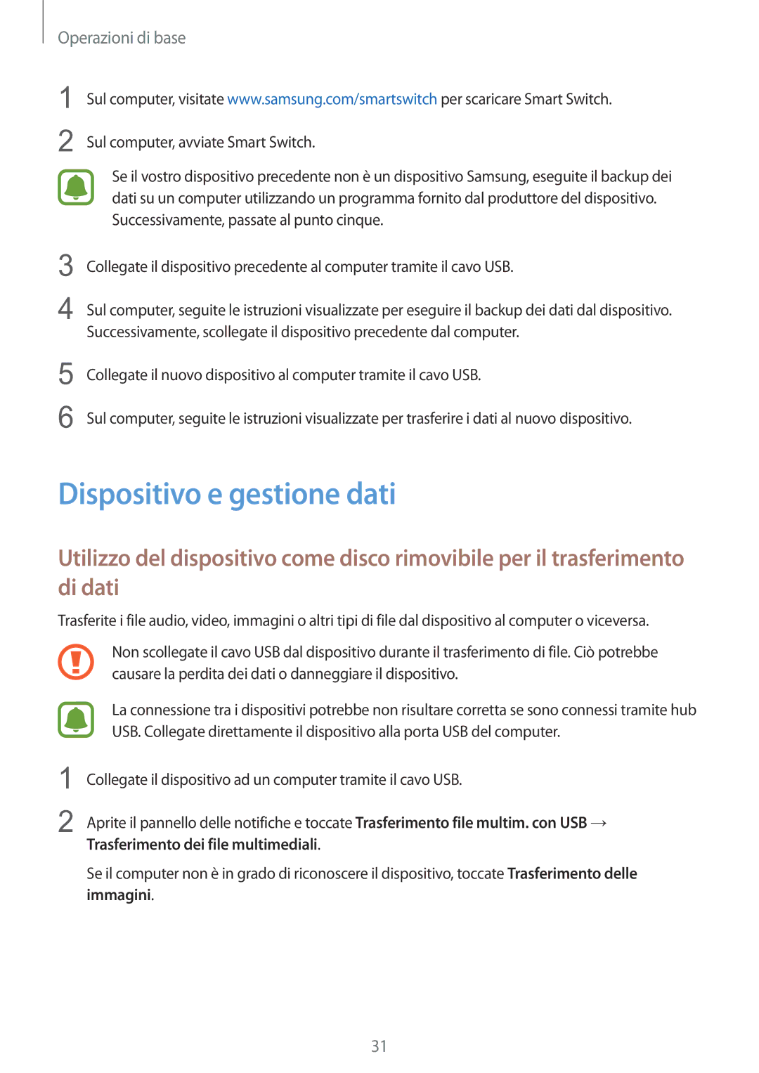 Samsung SM-A310FZKAITV, SM-A310FZWAITV, SM-A310FZDAITV Dispositivo e gestione dati, Trasferimento dei file multimediali 