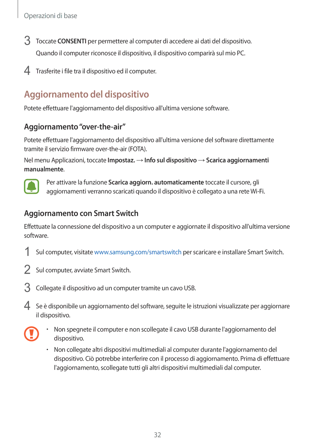 Samsung SM-A310FZDAITV manual Aggiornamento del dispositivo, Aggiornamentoover-the-air, Aggiornamento con Smart Switch 