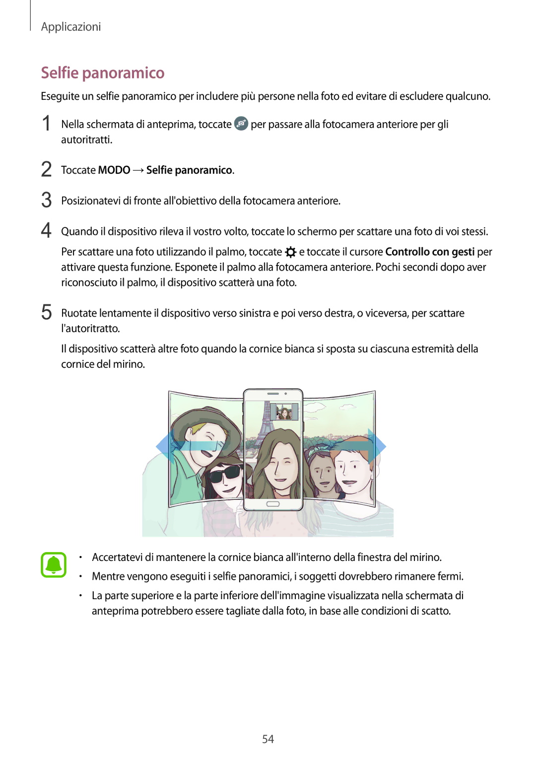 Samsung SM-A310FZWAITV, SM-A310FZKAITV, SM-A310FZDAITV manual Toccate Modo →Selfie panoramico 