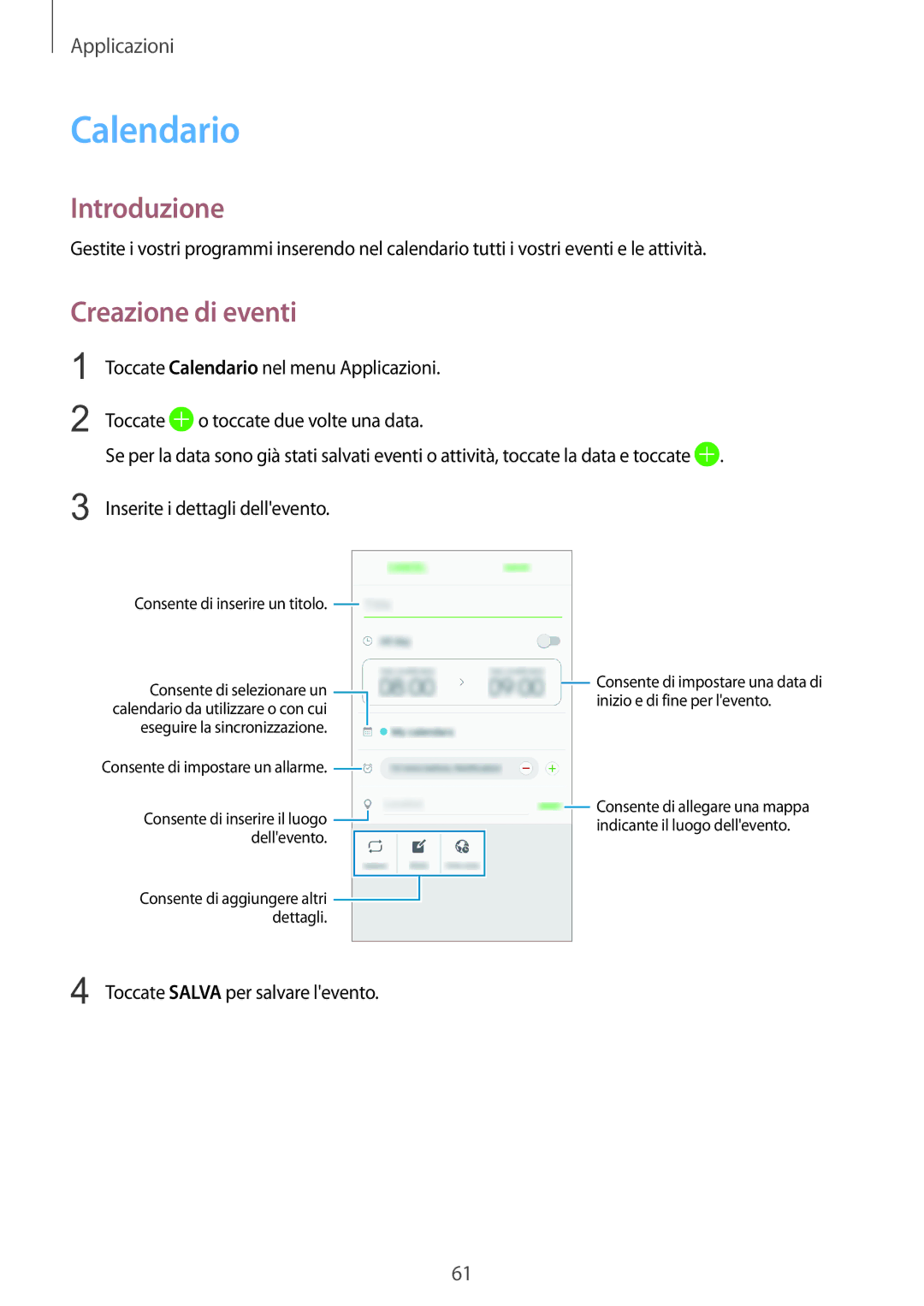 Samsung SM-A310FZKAITV, SM-A310FZWAITV, SM-A310FZDAITV manual Calendario, Creazione di eventi 