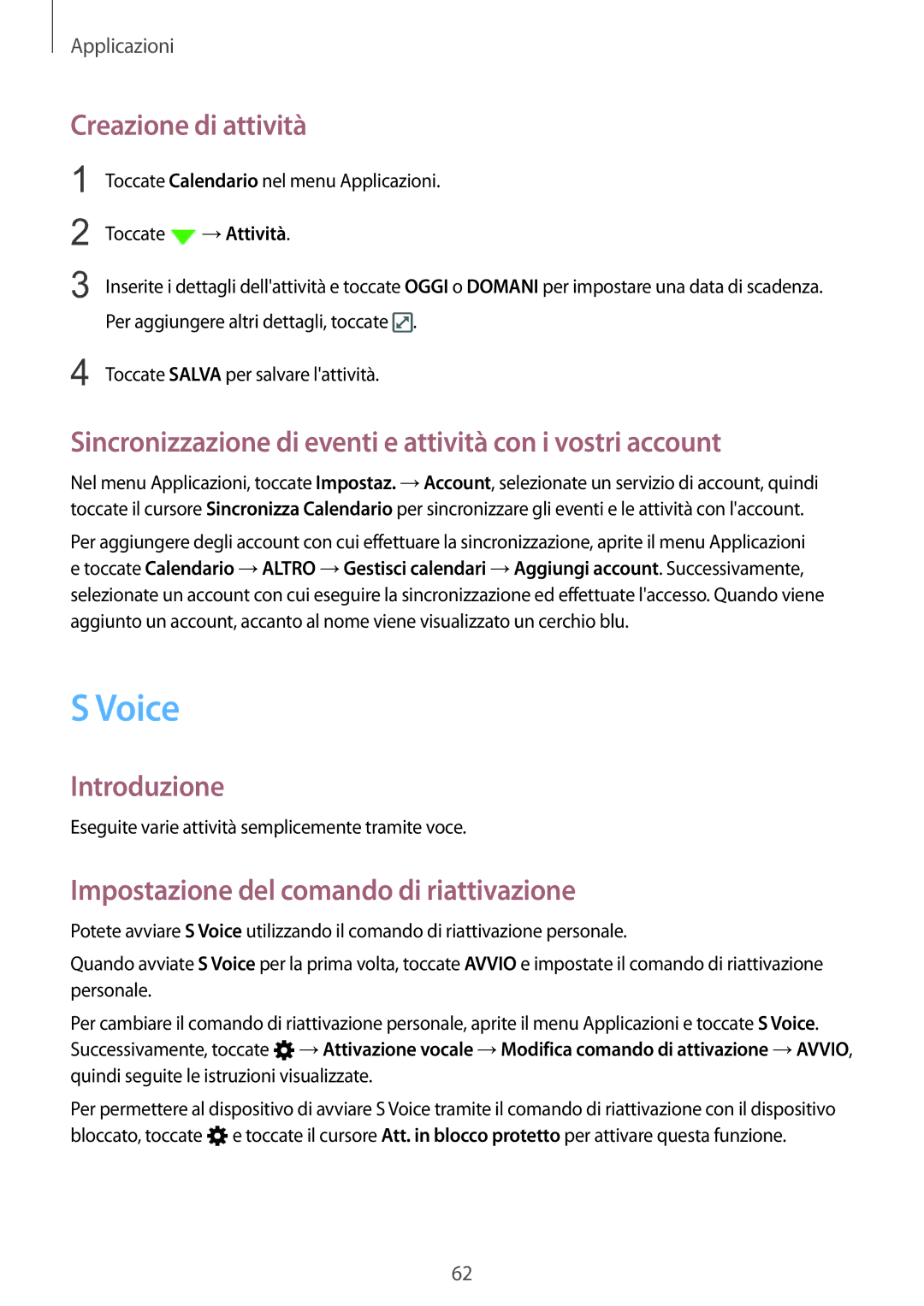 Samsung SM-A310FZDAITV manual Voice, Creazione di attività, Sincronizzazione di eventi e attività con i vostri account 