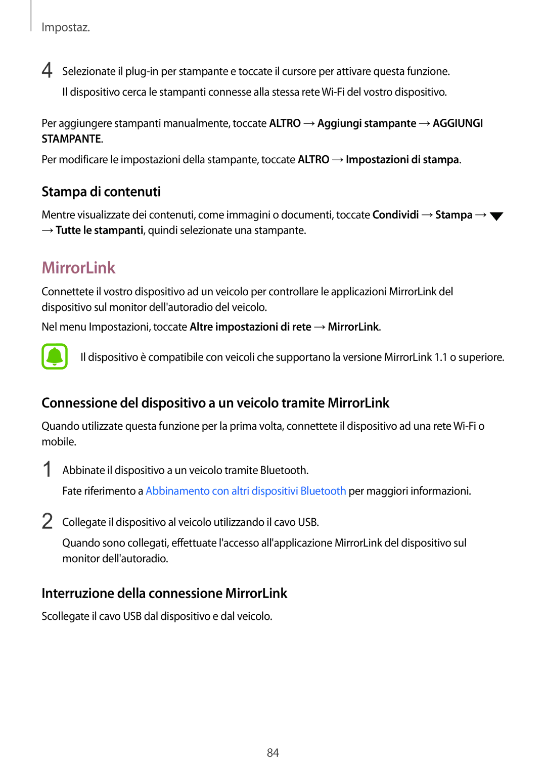 Samsung SM-A310FZWAITV manual Stampa di contenuti, Connessione del dispositivo a un veicolo tramite MirrorLink 