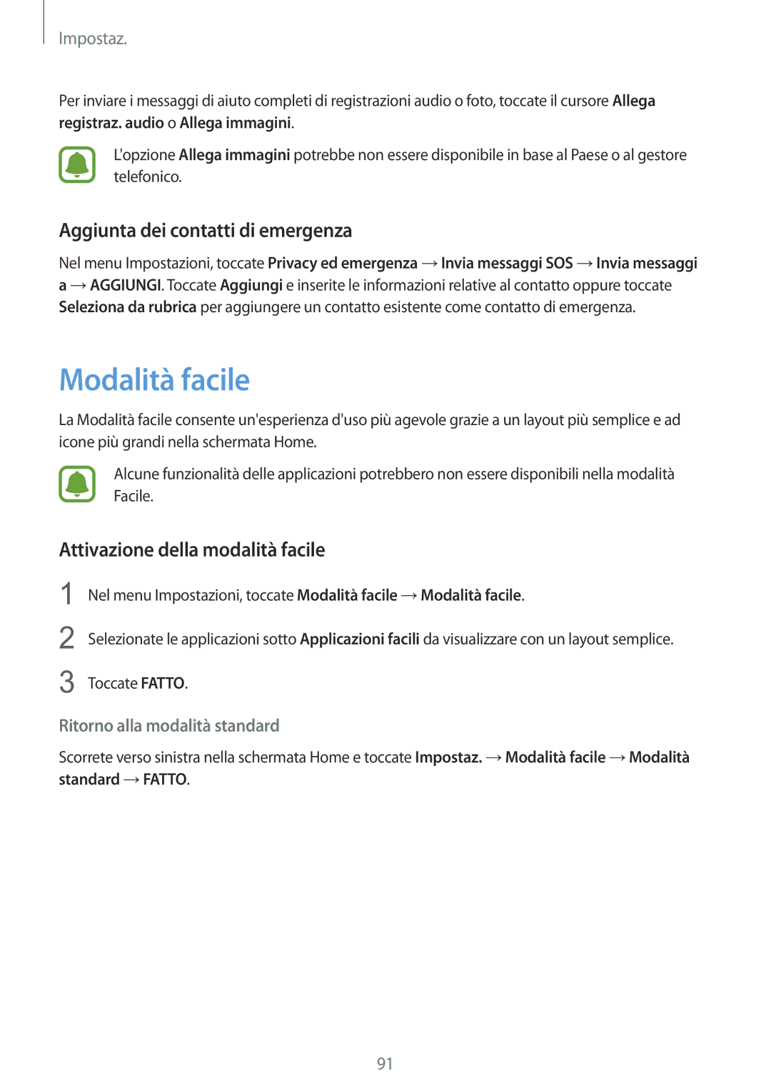 Samsung SM-A310FZKAITV manual Modalità facile, Aggiunta dei contatti di emergenza, Attivazione della modalità facile 