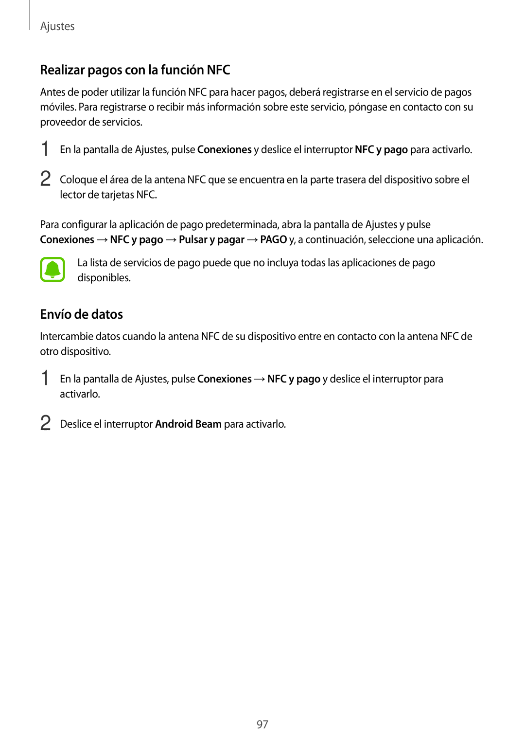 Samsung SM-A310FZDAPHE, SM-A310FZWAPHE, SM-A310FEDAPHE, SM-A310FZKAPHE Realizar pagos con la función NFC, Envío de datos 