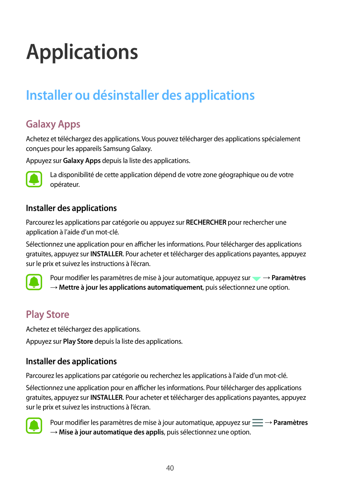 Samsung SM-A310FZWAXEF Installer ou désinstaller des applications, Galaxy Apps, Play Store, Installer des applications 