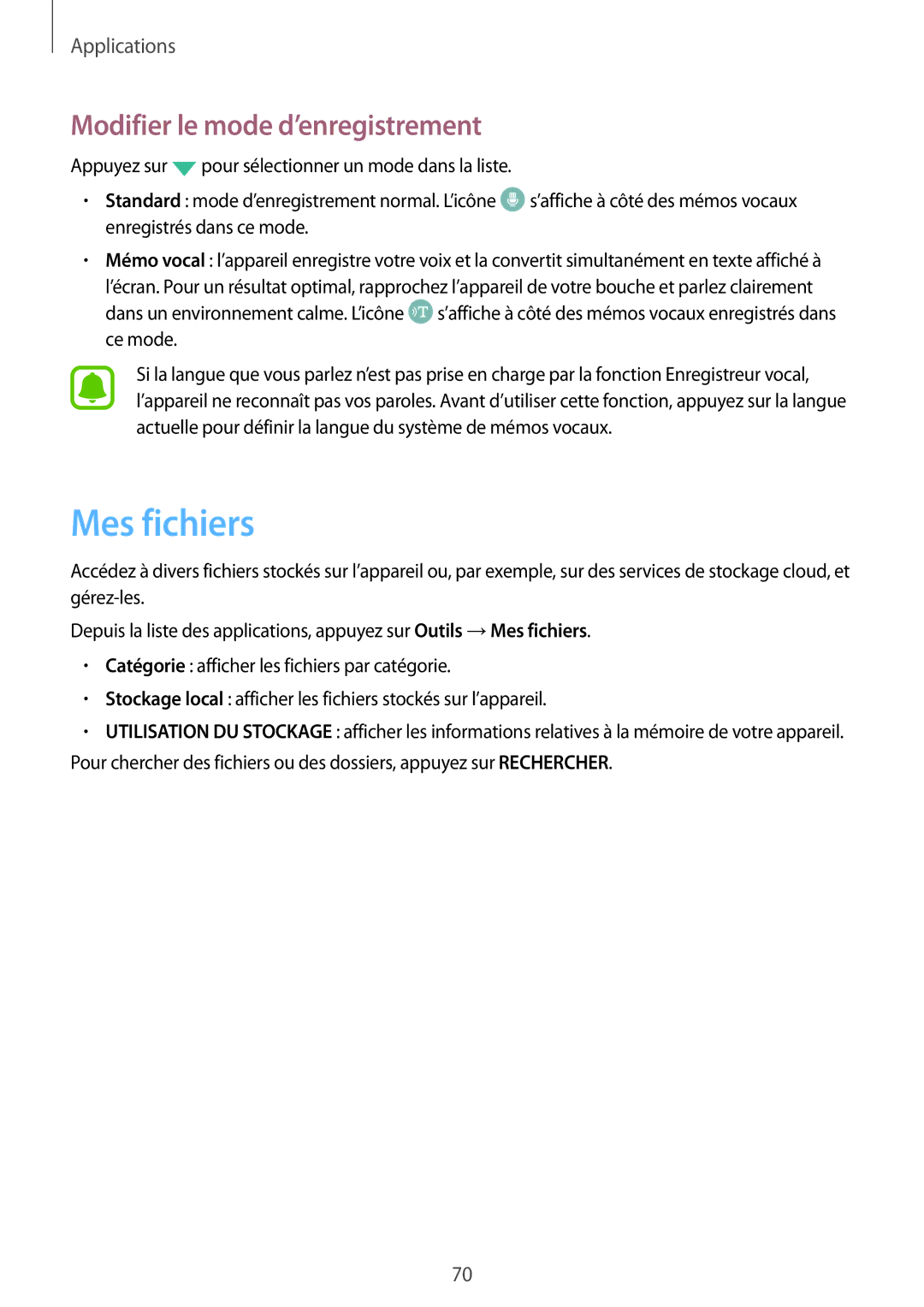 Samsung SM-A310FEDAXEF, SM-A310FZWAXEF, SM-A310FZKAXEF, SM-A310FZDAXEF manual Mes fichiers, Modifier le mode d’enregistrement 