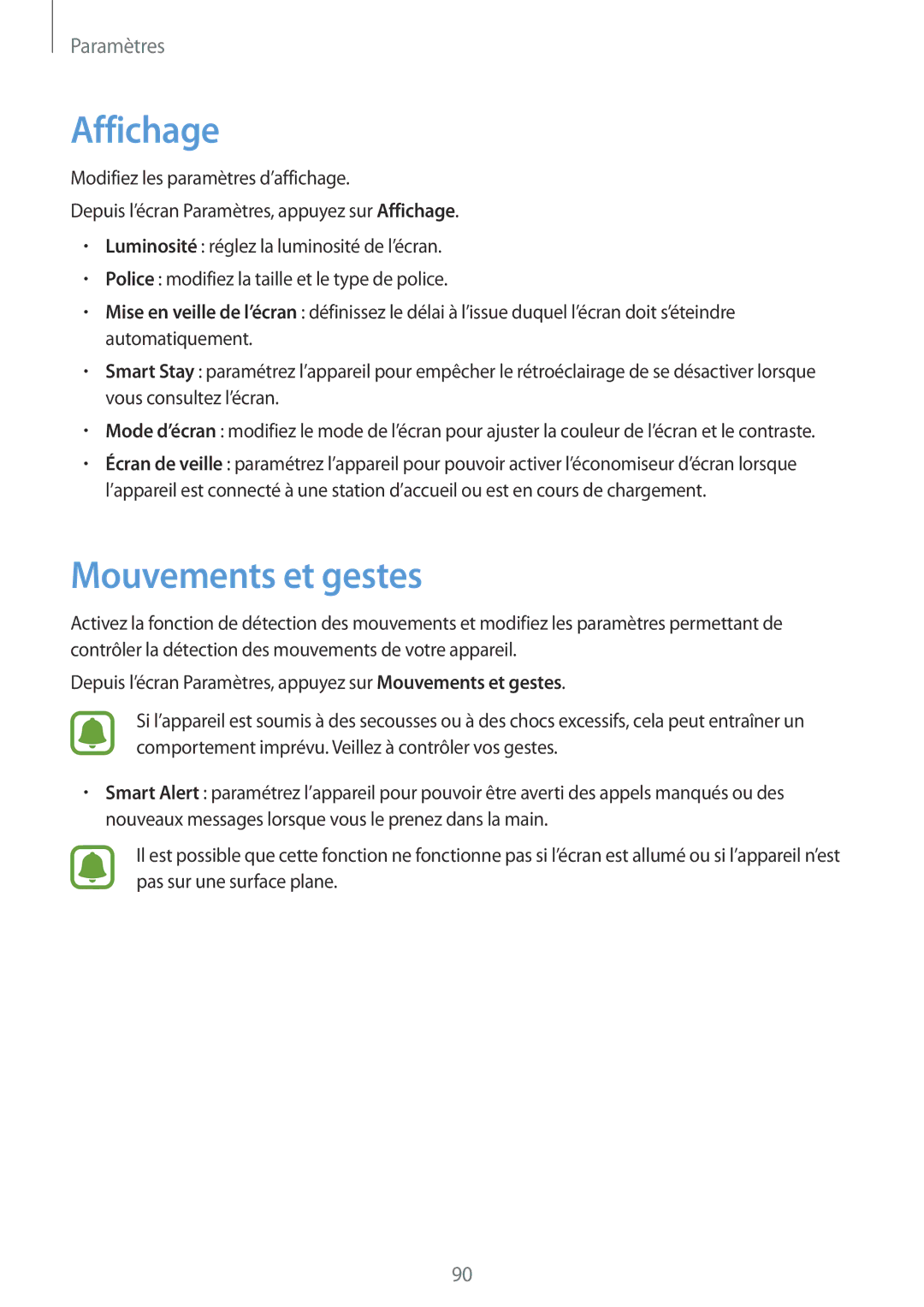 Samsung SM-A310FEDAXEF, SM-A310FZWAXEF, SM-A310FZKAXEF, SM-A310FZDAXEF manual Affichage, Mouvements et gestes 