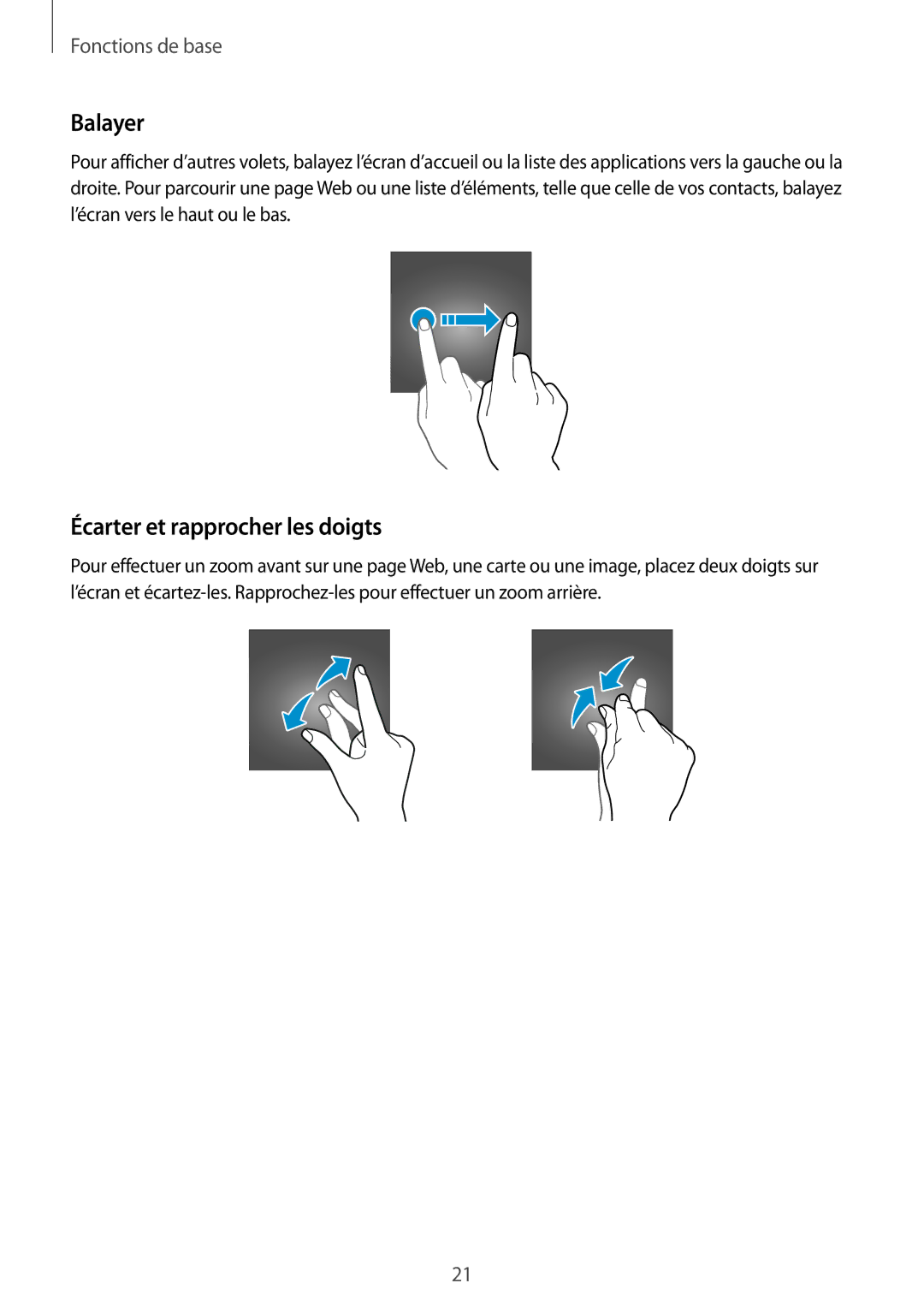 Samsung SM-A310FZKAXEF, SM-A310FZWAXEF, SM-A310FEDAXEF, SM-A310FZDAXEF manual Balayer, Écarter et rapprocher les doigts 