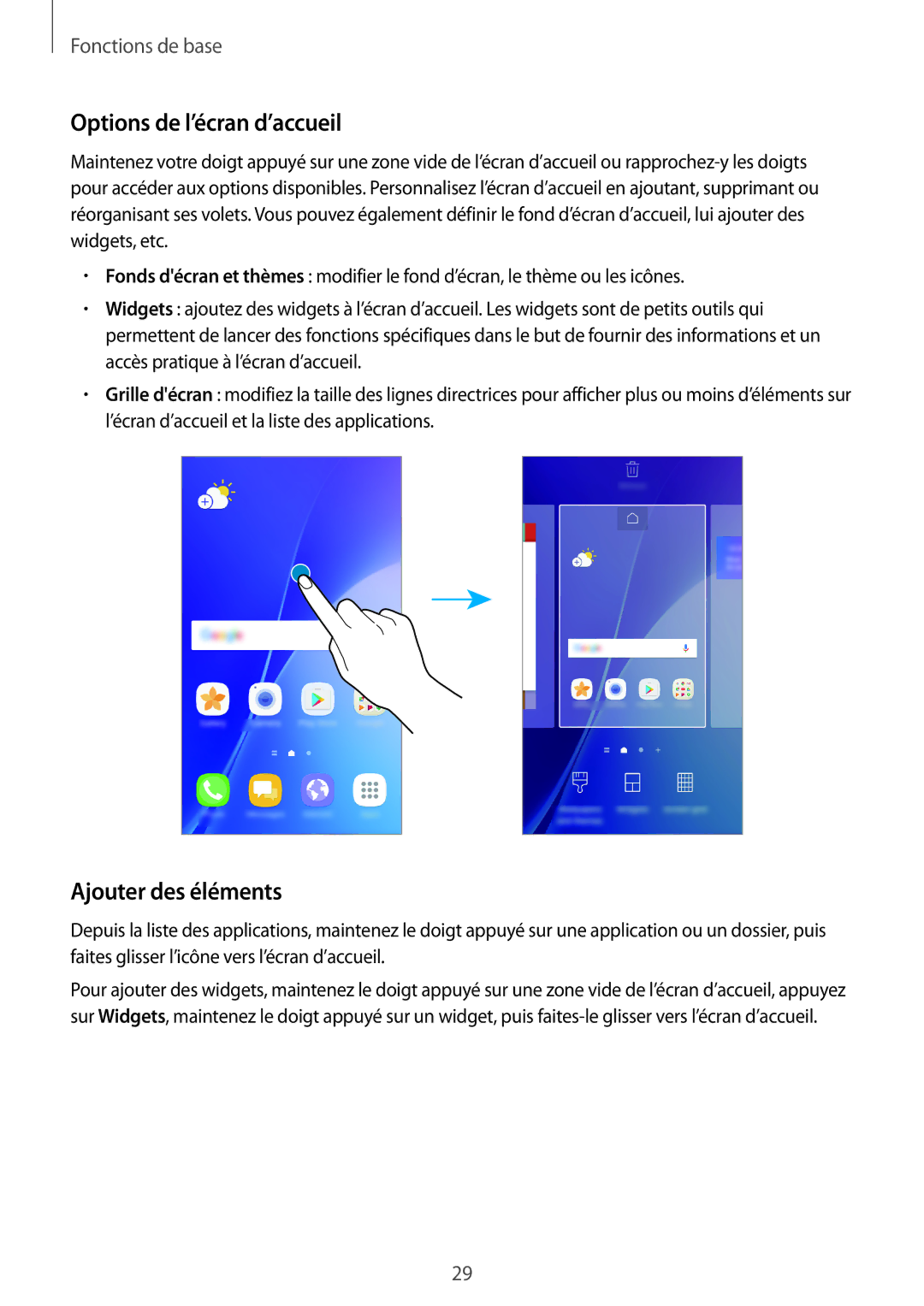 Samsung SM-A310FZKAXEF, SM-A310FZWAXEF, SM-A310FEDAXEF, SM-A310FZDAXEF Options de l’écran d’accueil, Ajouter des éléments 