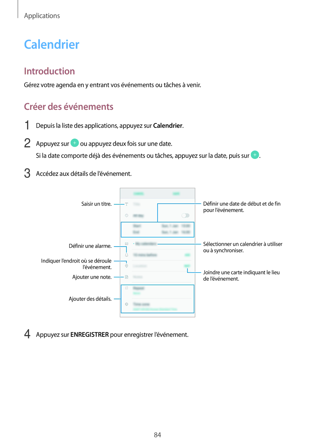 Samsung SM-A310FZWAXEF, SM-A310FZKAXEF, SM-A310FEDAXEF, SM-A310FZDAXEF manual Calendrier, Créer des événements 