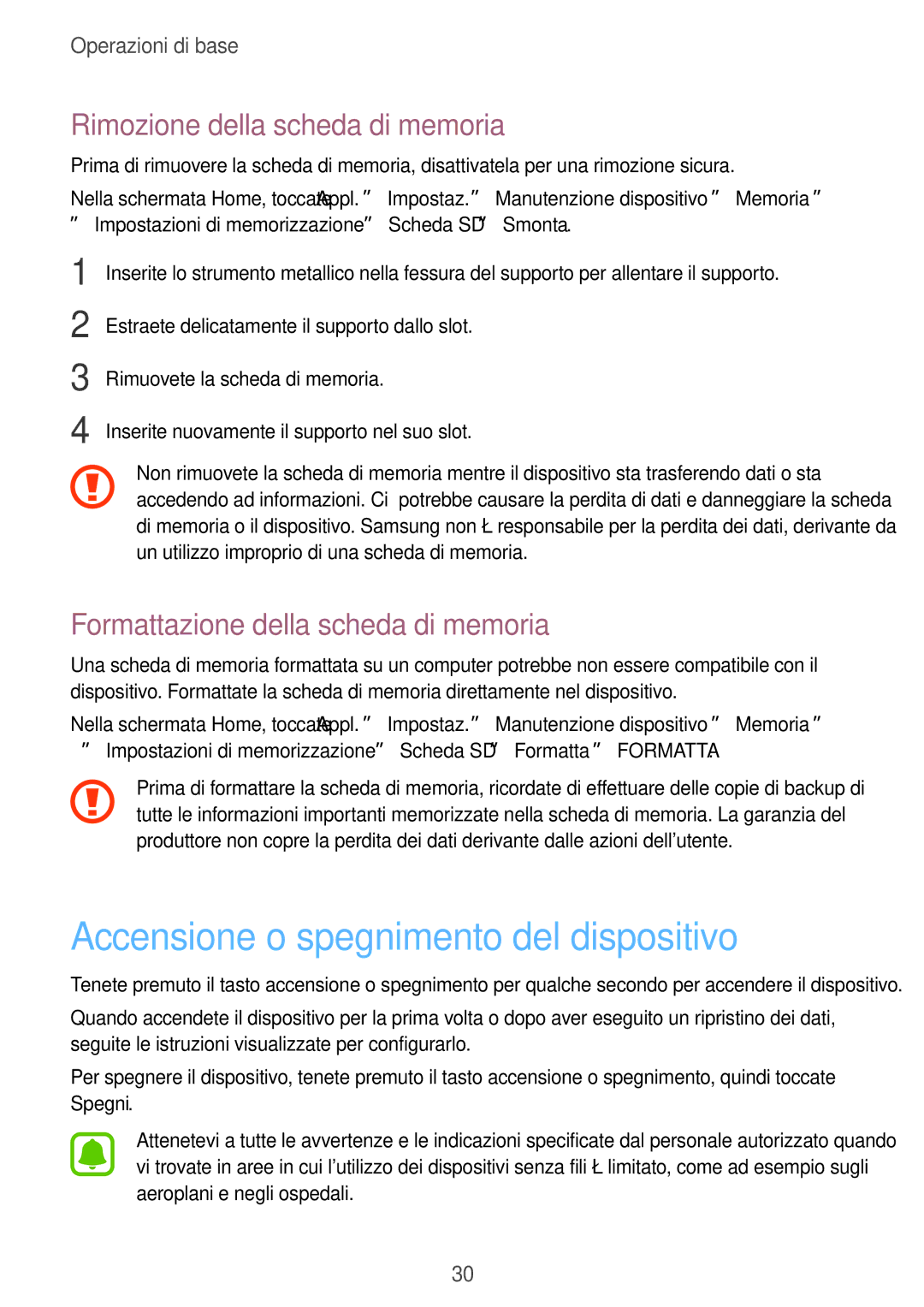 Samsung SM-A320FZDNITV, SM-A320FZBNITV manual Accensione o spegnimento del dispositivo, Rimozione della scheda di memoria 