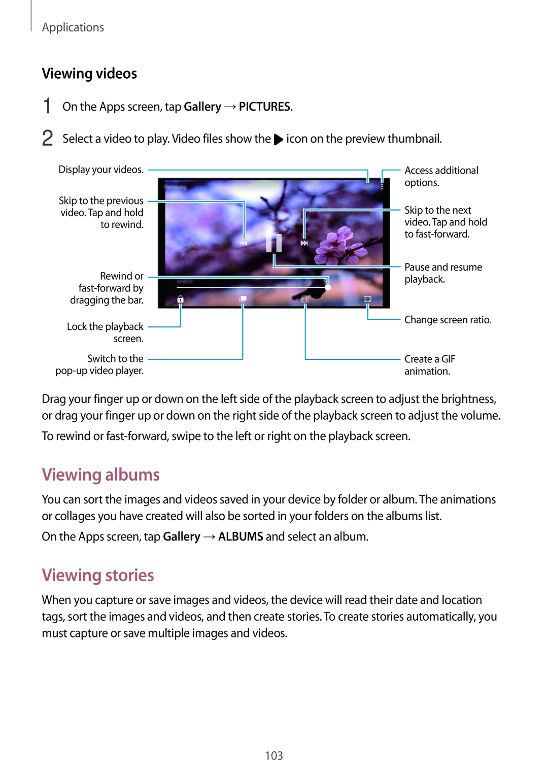 Samsung SM-A320FZBNDBT, SM-A320FZDNDBT, SM-A320FZKNDBT, SM-A320FZINDBT manual Viewing albums, Viewing stories, Viewing videos 