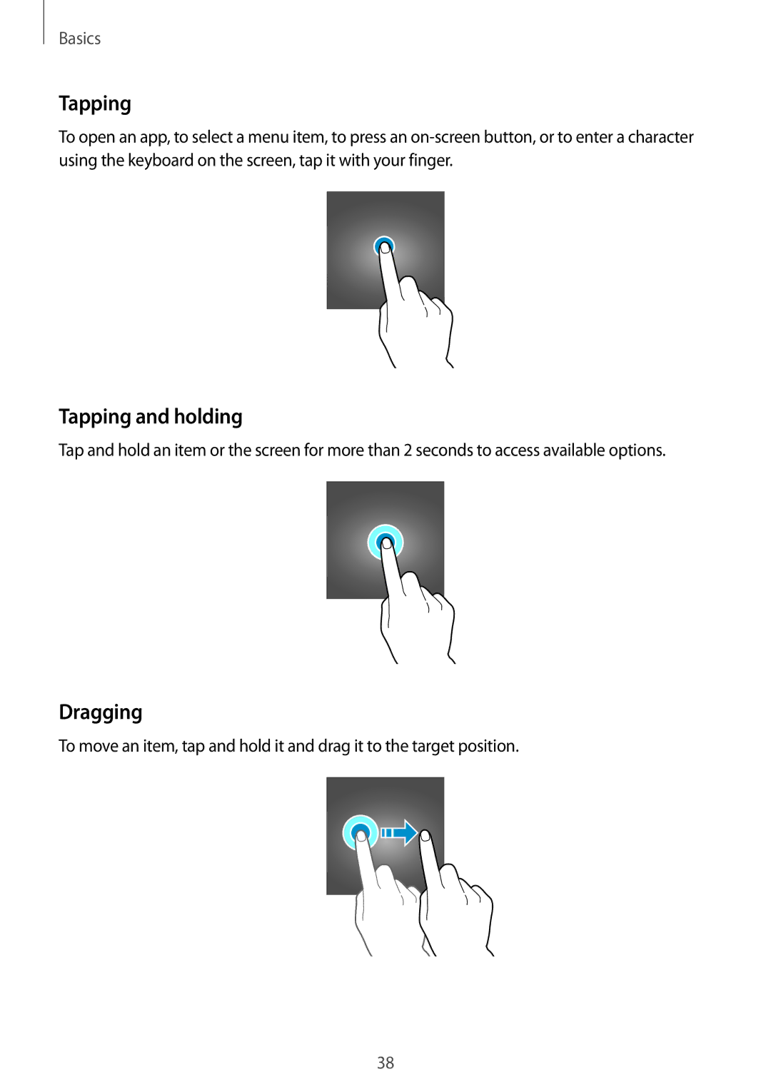 Samsung SM-A320FZDNCOS, SM-A320FZDNDBT, SM-A320FZKNDBT, SM-A320FZINDBT, SM-A320FZBNDBT manual Tapping and holding, Dragging 