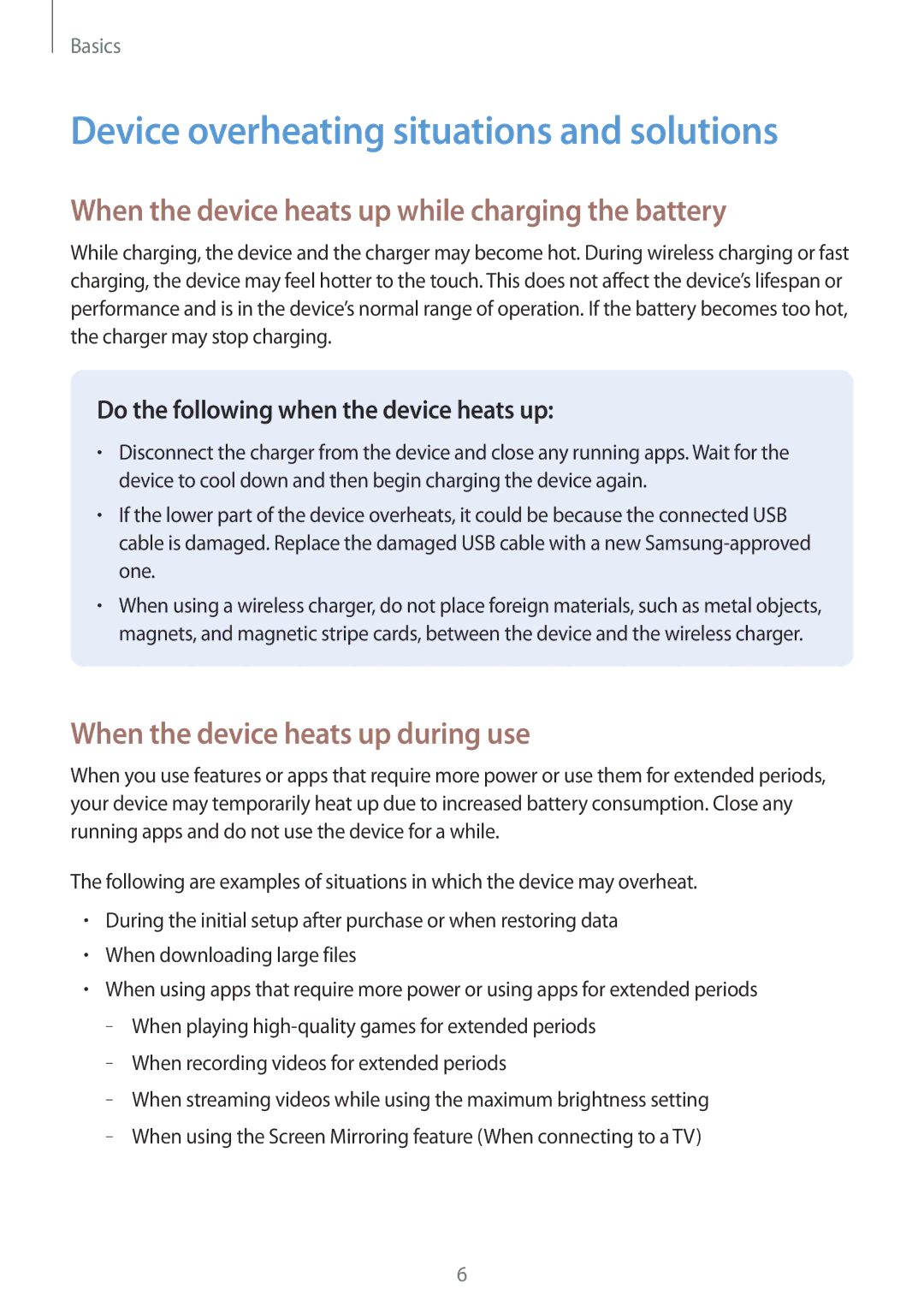 Samsung SM-A320FZINXEF Device overheating situations and solutions, When the device heats up while charging the battery 