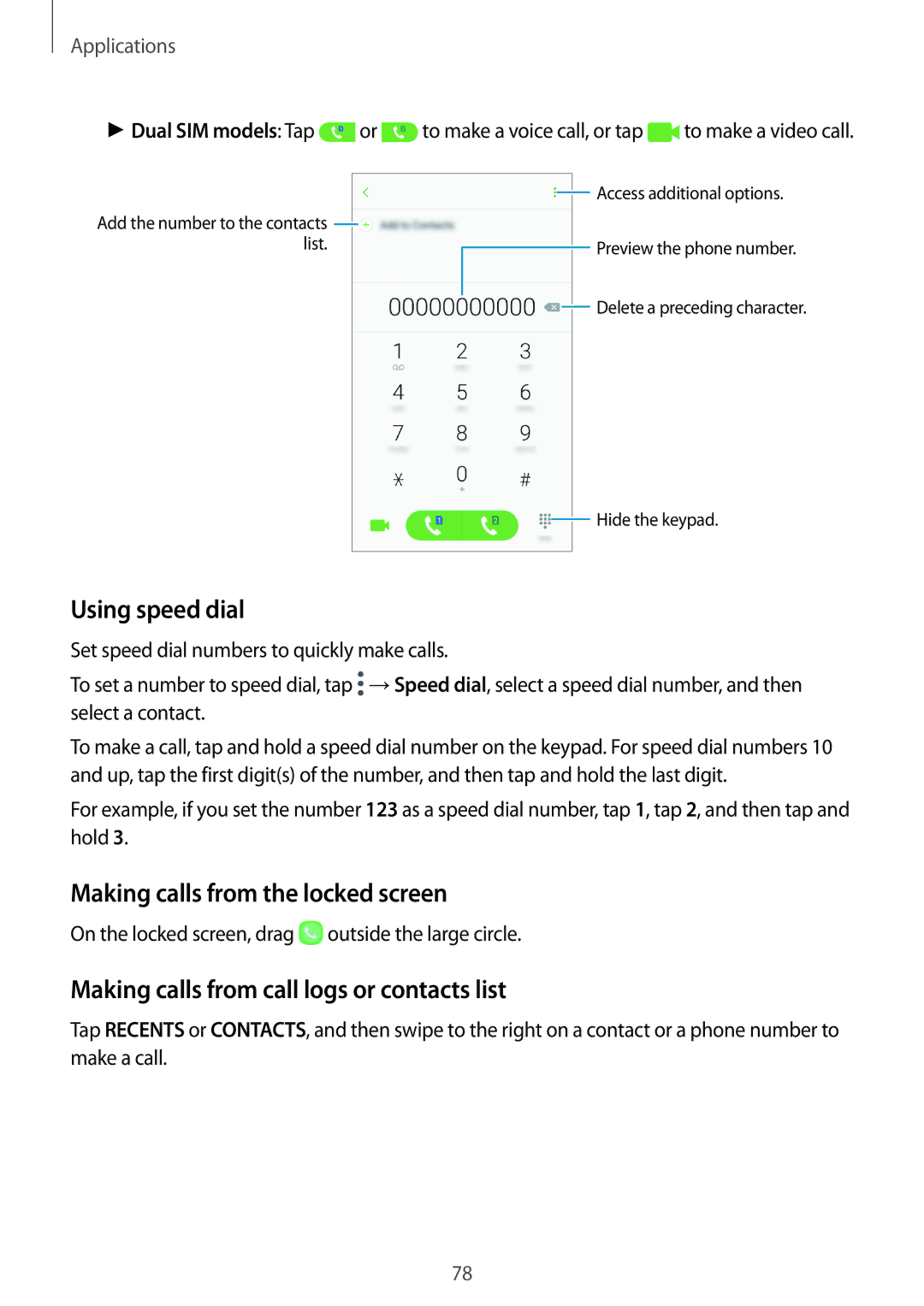 Samsung SM-A320FZDNETL Using speed dial, Making calls from the locked screen, Making calls from call logs or contacts list 