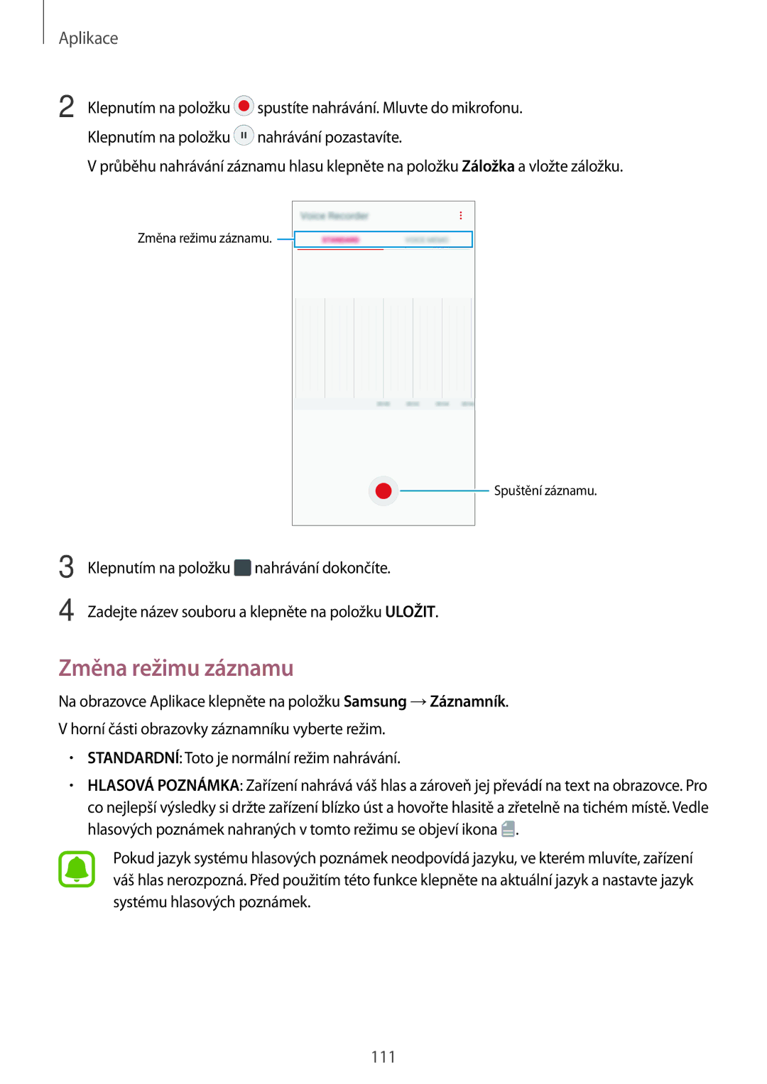 Samsung SM-A320FZKNETL, SM-A320FZINETL, SM-A320FZDNETL, SM-A320FZBNETL manual Změna režimu záznamu 