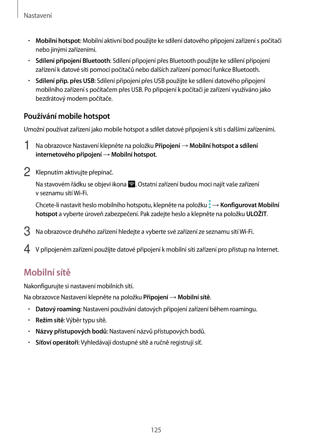 Samsung SM-A320FZDNETL, SM-A320FZINETL, SM-A320FZBNETL, SM-A320FZKNETL manual Mobilní sítě, Používání mobile hotspot 