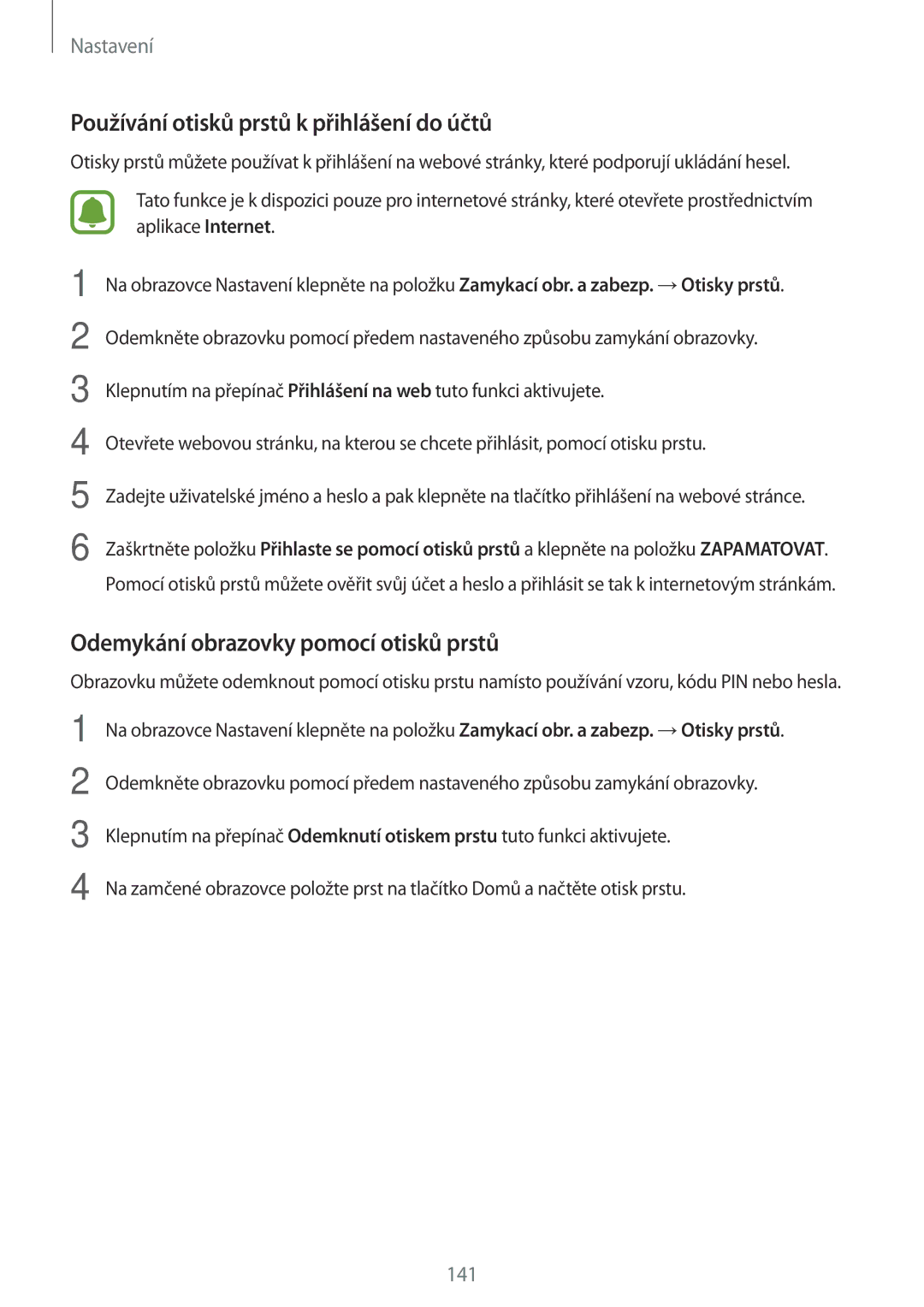 Samsung SM-A320FZDNETL manual Používání otisků prstů k přihlášení do účtů, Odemykání obrazovky pomocí otisků prstů 