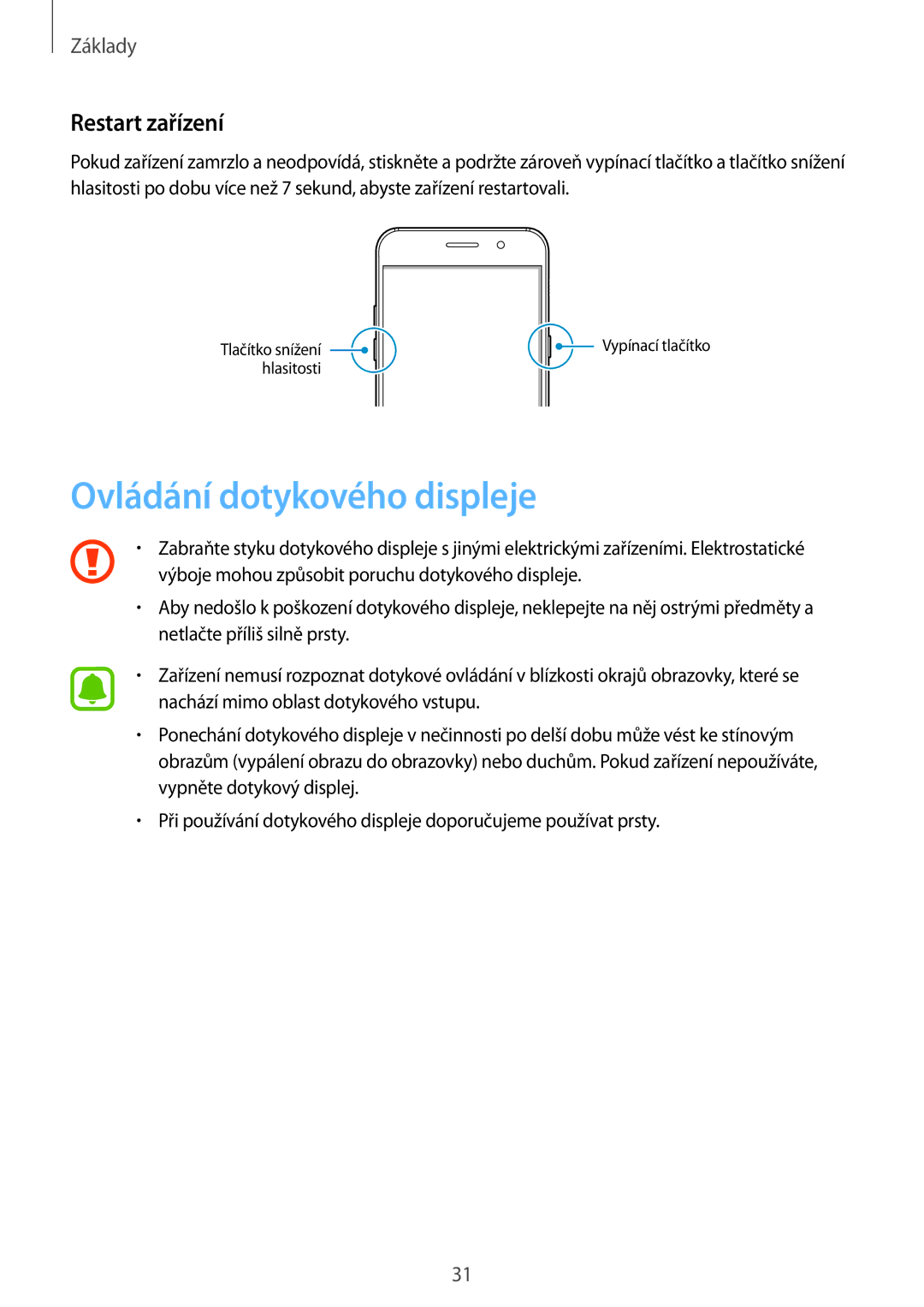 Samsung SM-A320FZKNETL, SM-A320FZINETL, SM-A320FZDNETL, SM-A320FZBNETL manual Ovládání dotykového displeje, Restart zařízení 