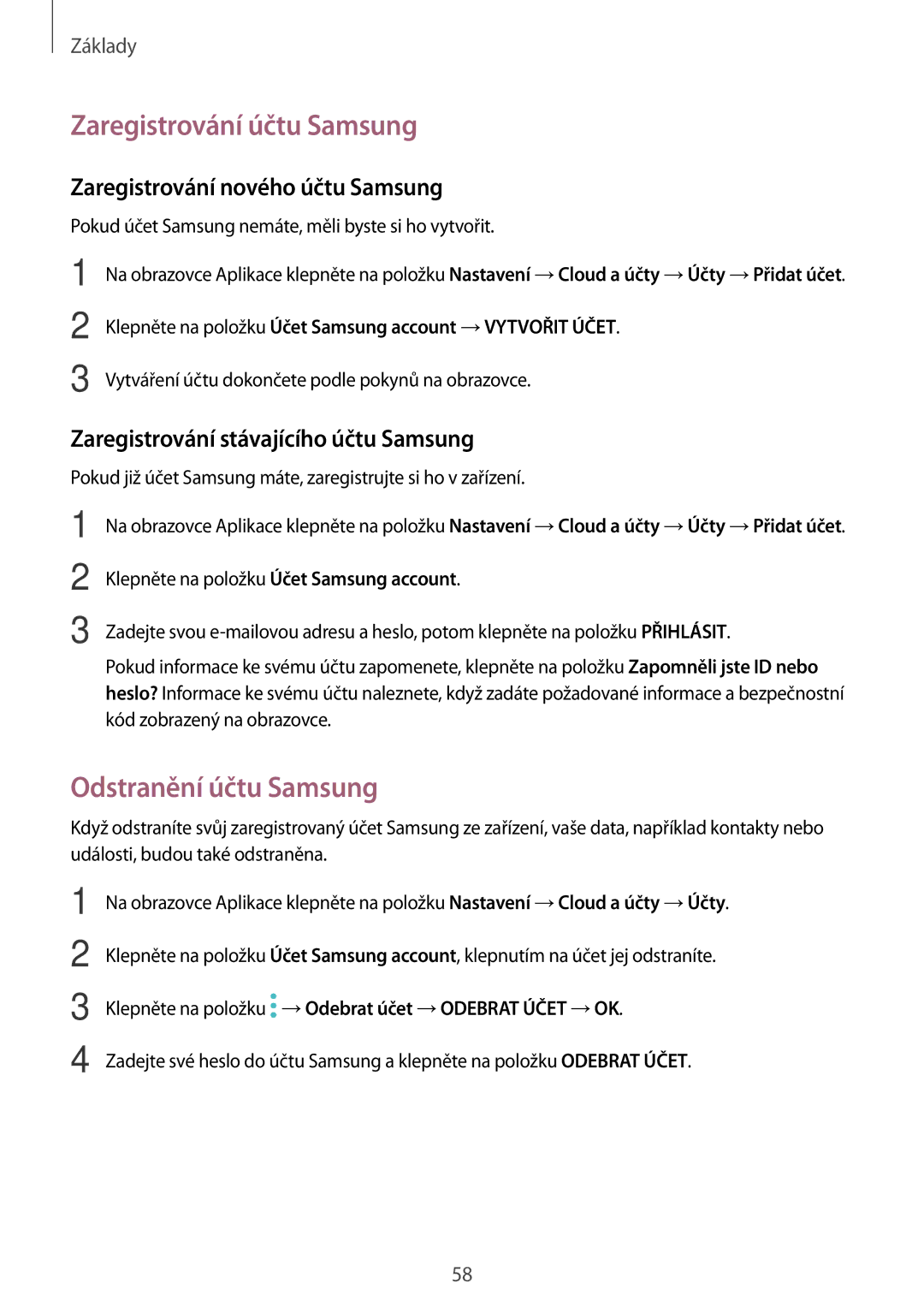 Samsung SM-A320FZBNETL manual Zaregistrování účtu Samsung, Odstranění účtu Samsung, Zaregistrování nového účtu Samsung 