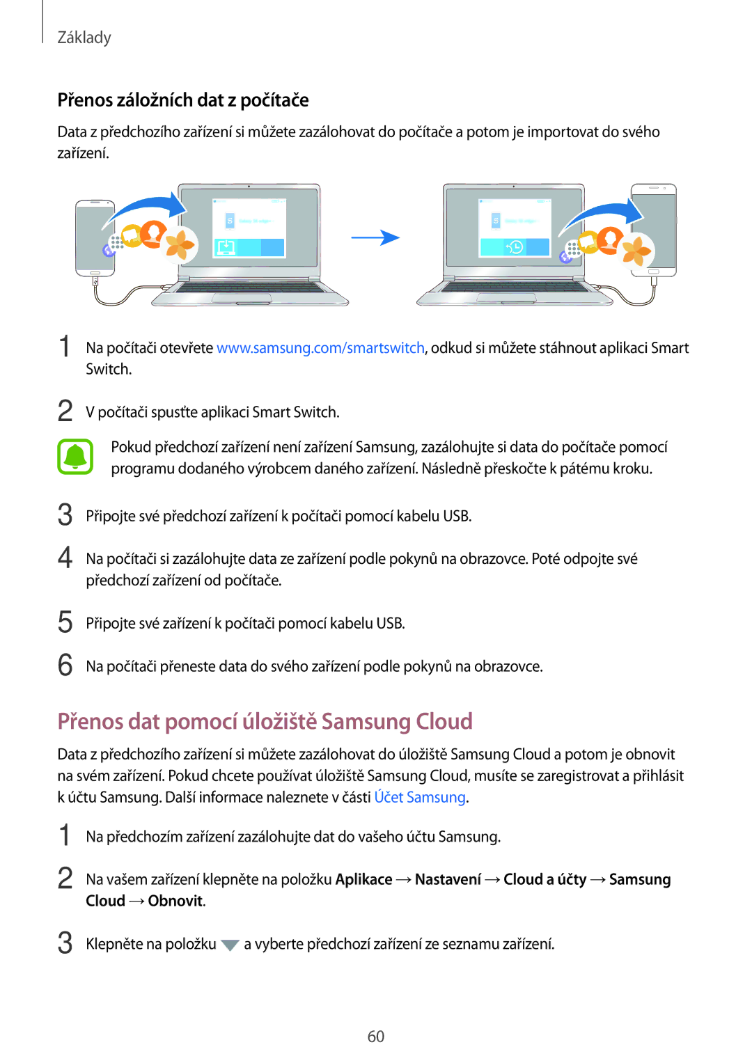 Samsung SM-A320FZINETL, SM-A320FZDNETL manual Přenos dat pomocí úložiště Samsung Cloud, Přenos záložních dat z počítače 