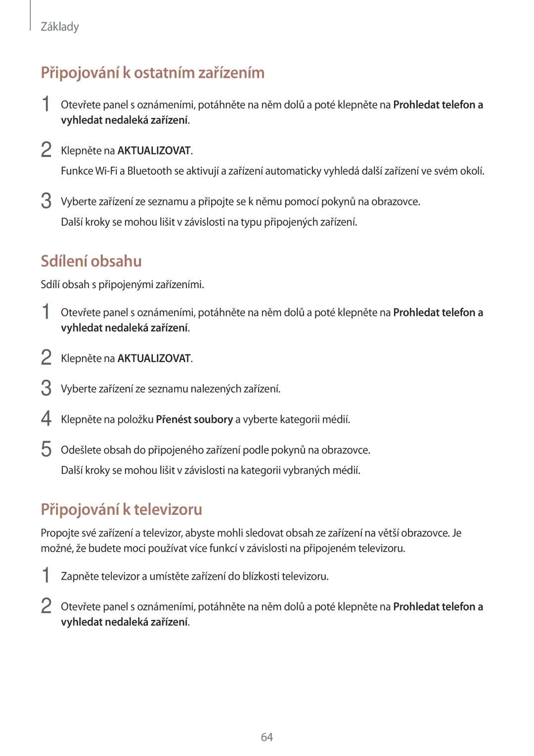 Samsung SM-A320FZINETL, SM-A320FZDNETL manual Připojování k ostatním zařízením, Sdílení obsahu, Připojování k televizoru 