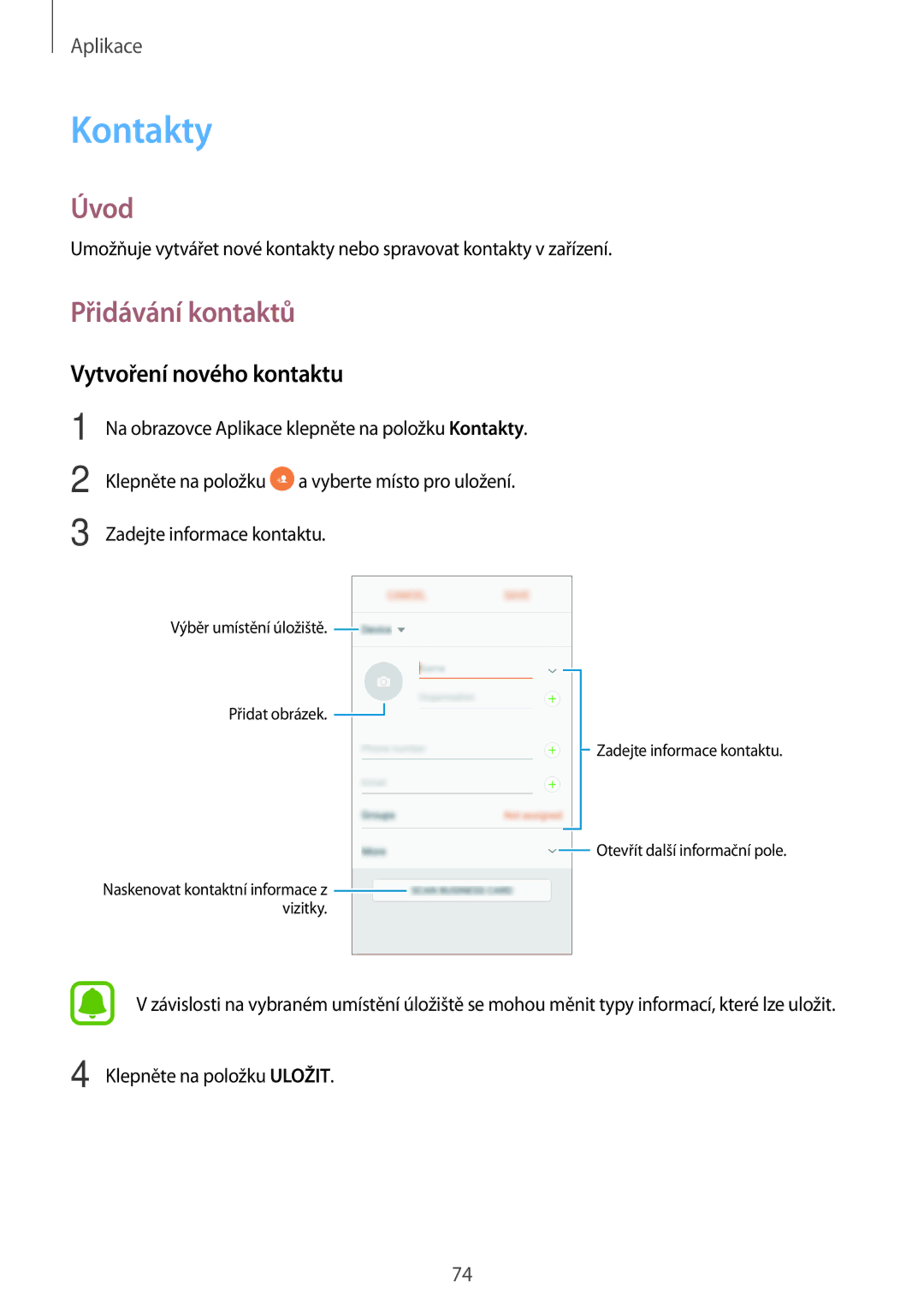 Samsung SM-A320FZBNETL, SM-A320FZINETL, SM-A320FZDNETL manual Kontakty, Přidávání kontaktů, Vytvoření nového kontaktu 