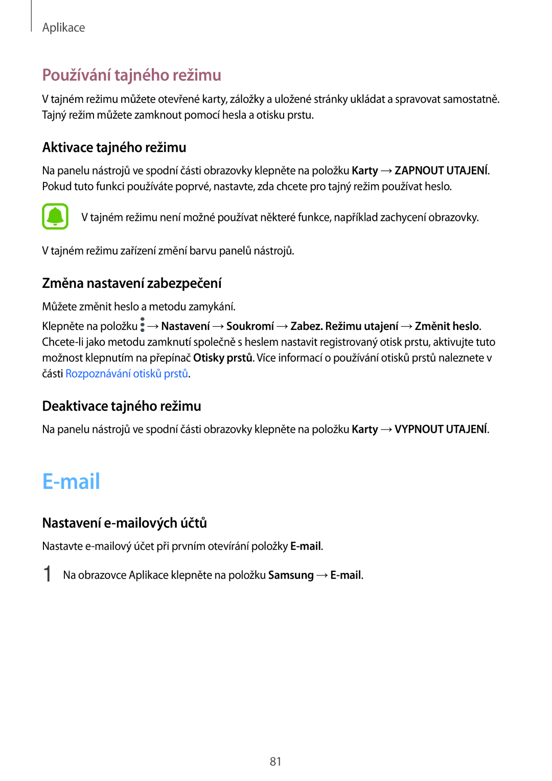 Samsung SM-A320FZDNETL, SM-A320FZINETL, SM-A320FZBNETL, SM-A320FZKNETL manual Mail, Používání tajného režimu 