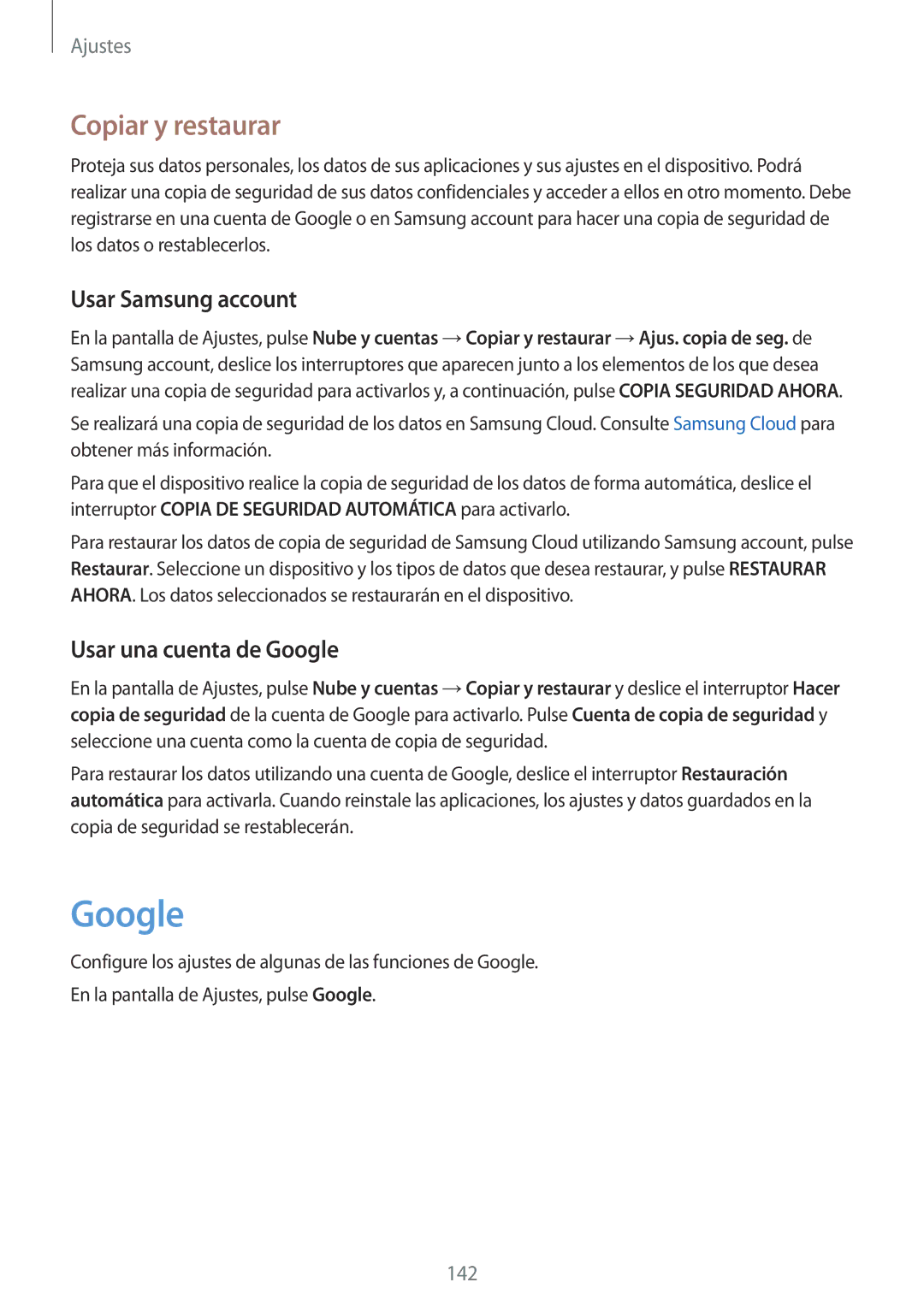 Samsung SM-A320FZKNPHE, SM-A320FZINPHE manual Copiar y restaurar, Usar Samsung account, Usar una cuenta de Google 