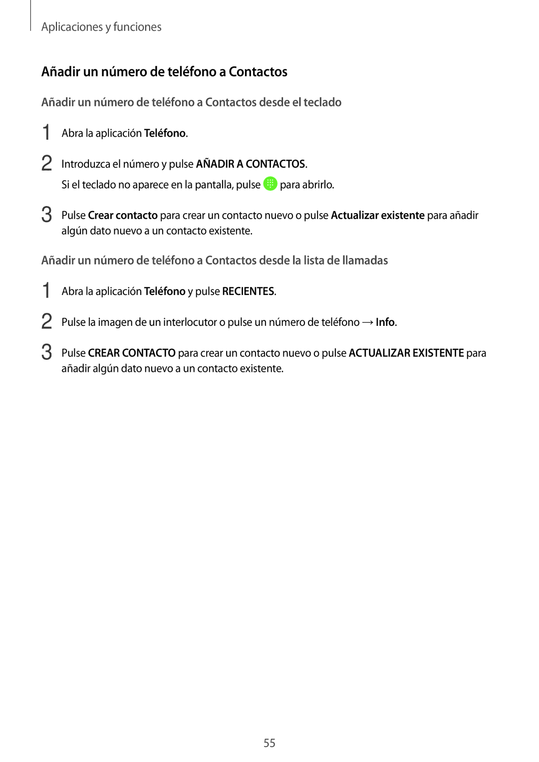 Samsung SM-A520FZBAPHE, SM-A320FZINPHE, SM-A320FZBNPHE manual Añadir un número de teléfono a Contactos desde el teclado 