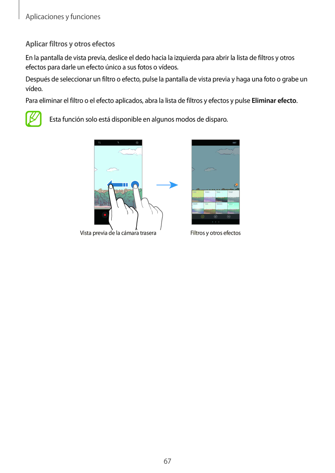 Samsung SM-A520FZKAPHE, SM-A320FZINPHE, SM-A320FZBNPHE, SM-A520FZDAPHE, SM-A520FZIAPHE manual Aplicar filtros y otros efectos 