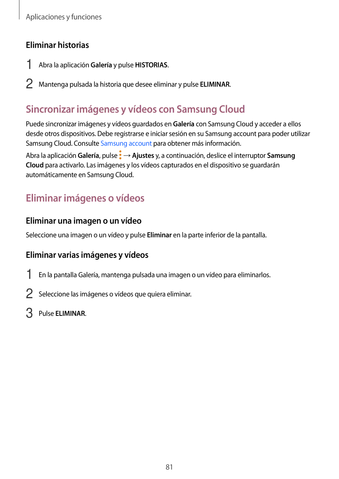 Samsung SM-A320FZBNPHE Sincronizar imágenes y vídeos con Samsung Cloud, Eliminar imágenes o vídeos, Eliminar historias 