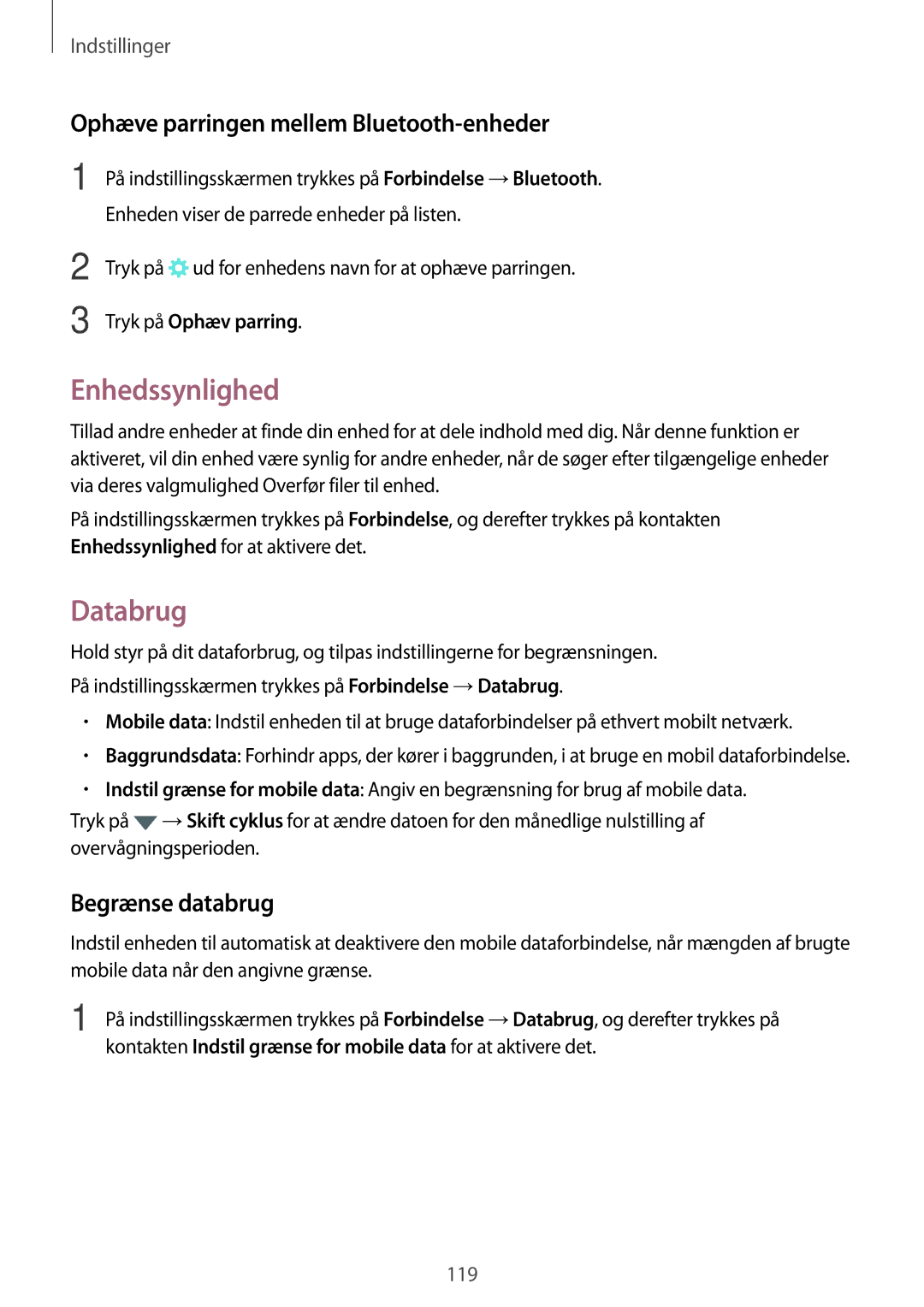 Samsung SM-A320FZINNEE manual Enhedssynlighed, Databrug, Ophæve parringen mellem Bluetooth-enheder, Begrænse databrug 