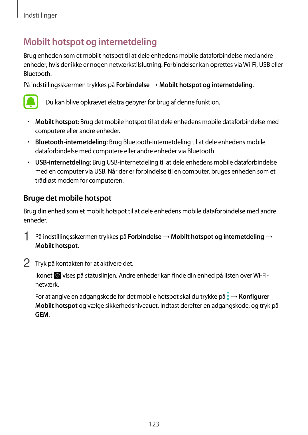 Samsung SM-A320FZKNNEE, SM-A320FZDNNEE, SM-A320FZINNEE manual Mobilt hotspot og internetdeling, Bruge det mobile hotspot 