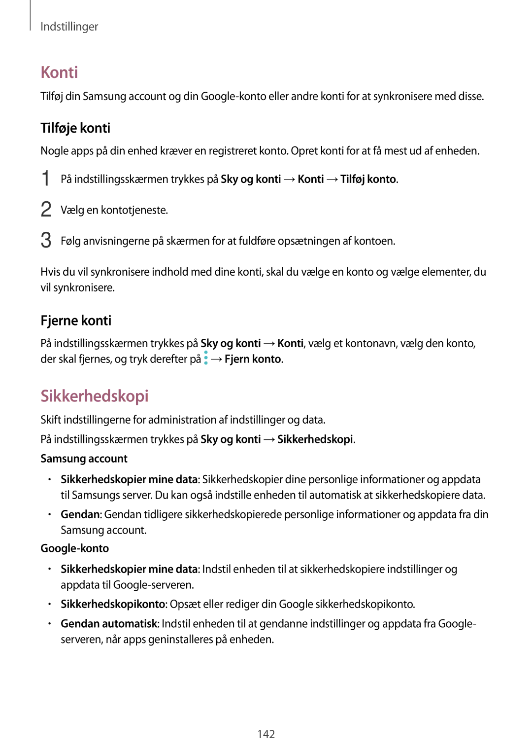 Samsung SM-A320FZDNNEE, SM-A320FZKNNEE, SM-A320FZINNEE manual Konti, Sikkerhedskopi, Tilføje konti, Fjerne konti 