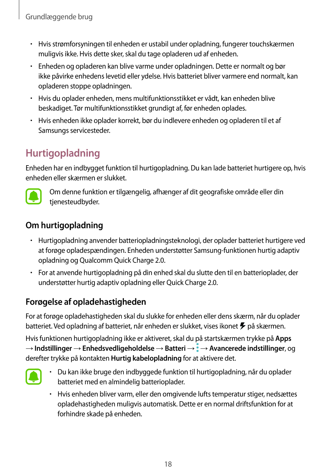 Samsung SM-A320FZKNNEE, SM-A320FZDNNEE, SM-A320FZINNEE Hurtigopladning, Om hurtigopladning, Forøgelse af opladehastigheden 