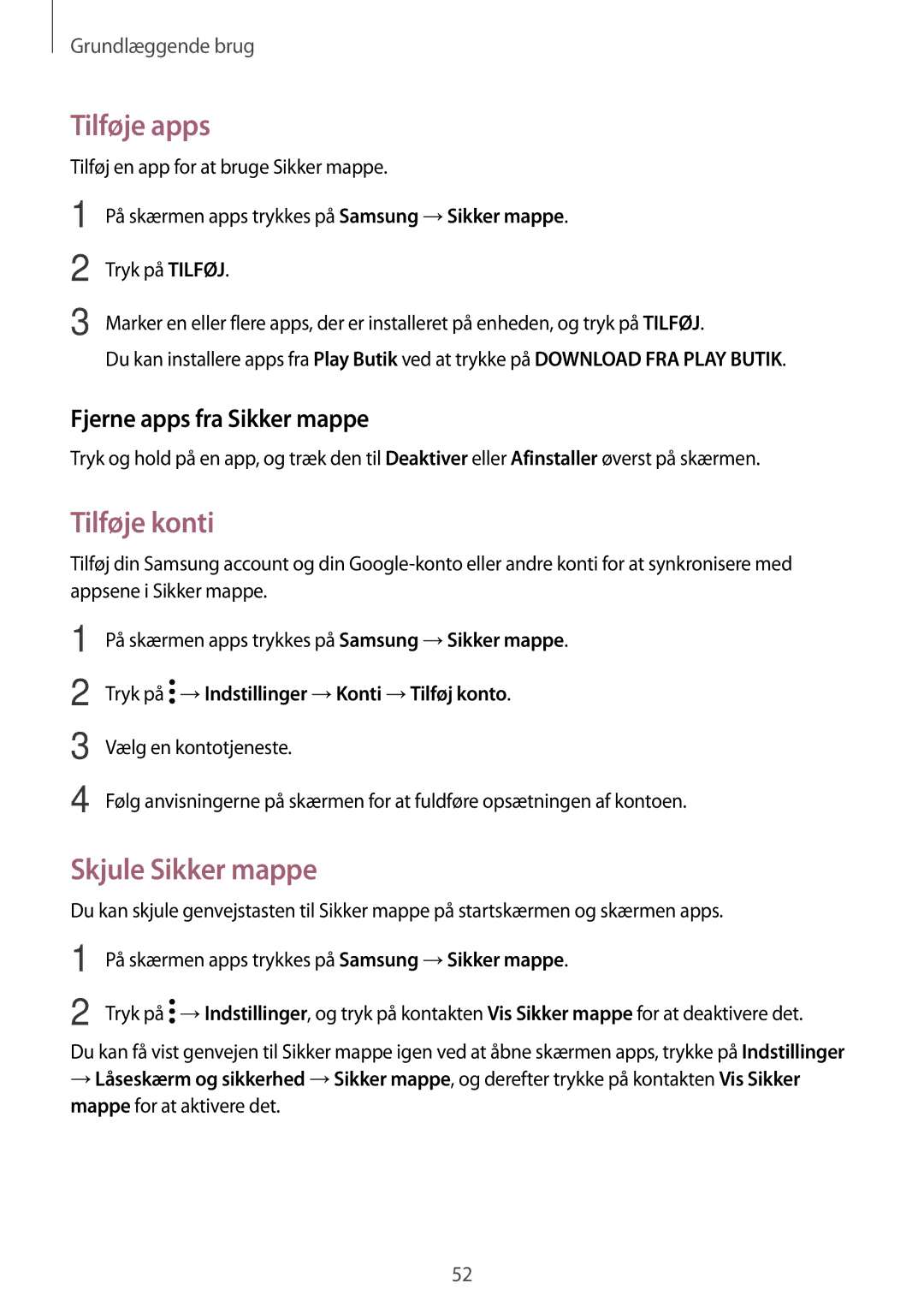 Samsung SM-A320FZDNNEE, SM-A320FZKNNEE manual Tilføje apps, Tilføje konti, Skjule Sikker mappe, Fjerne apps fra Sikker mappe 