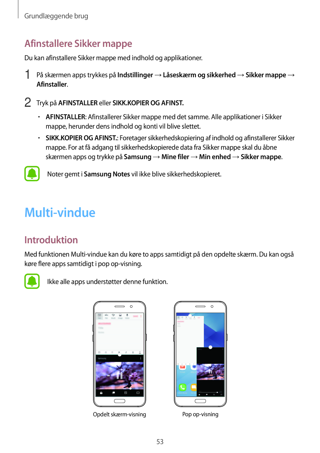 Samsung SM-A320FZINNEE manual Multi-vindue, Afinstallere Sikker mappe, Tryk på Afinstaller eller SIKK.KOPIER OG Afinst 