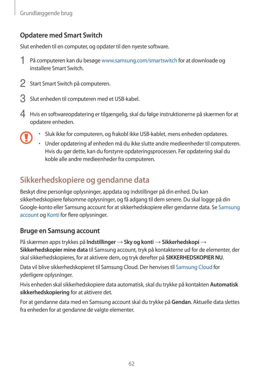 Samsung SM-A320FZINNEE manual Sikkerhedskopiere og gendanne data, Opdatere med Smart Switch, Bruge en Samsung account 