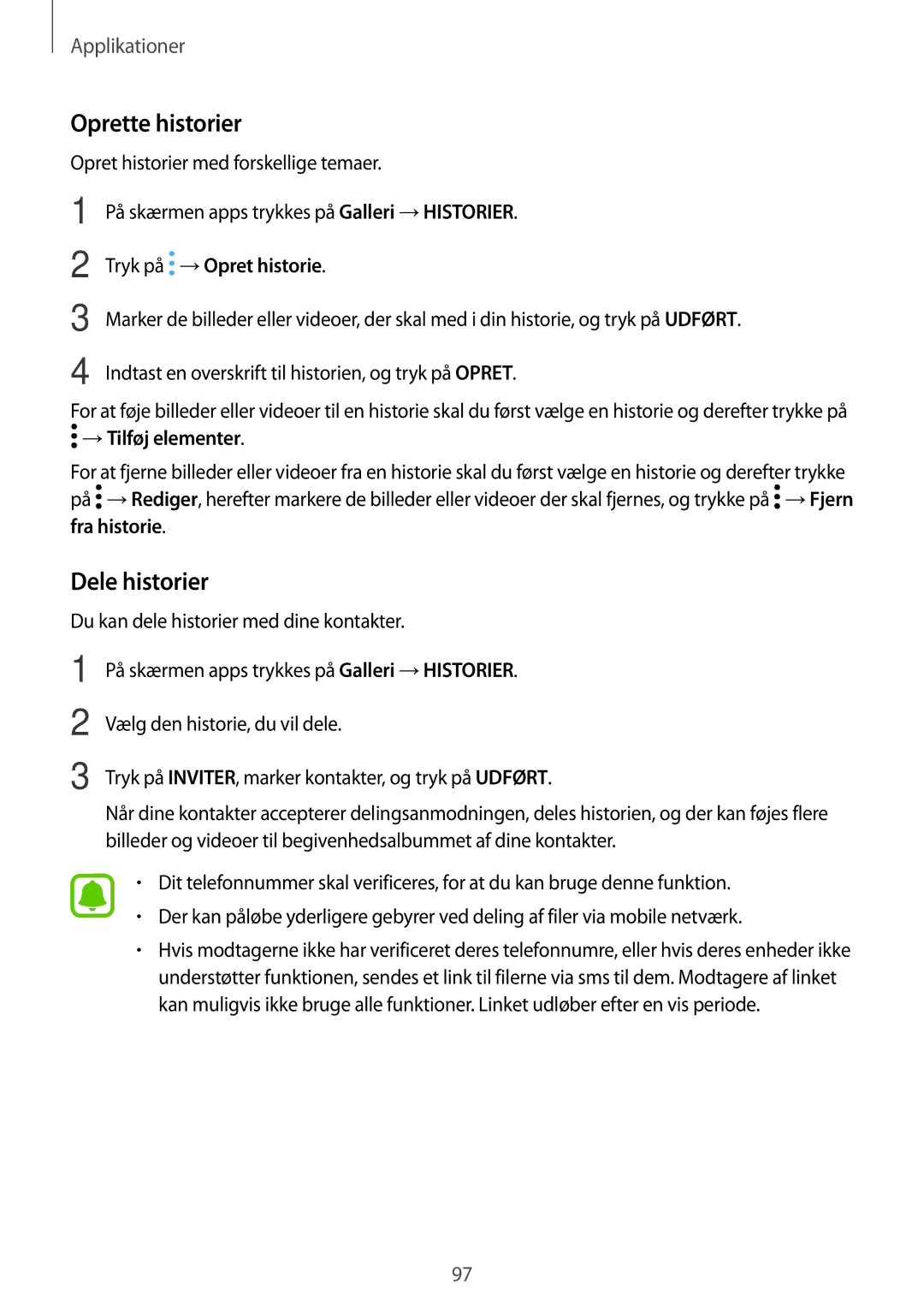 Samsung SM-A320FZDNNEE, SM-A320FZKNNEE manual Oprette historier, Dele historier, Tryk på →Opret historie, →Tilføj elementer 