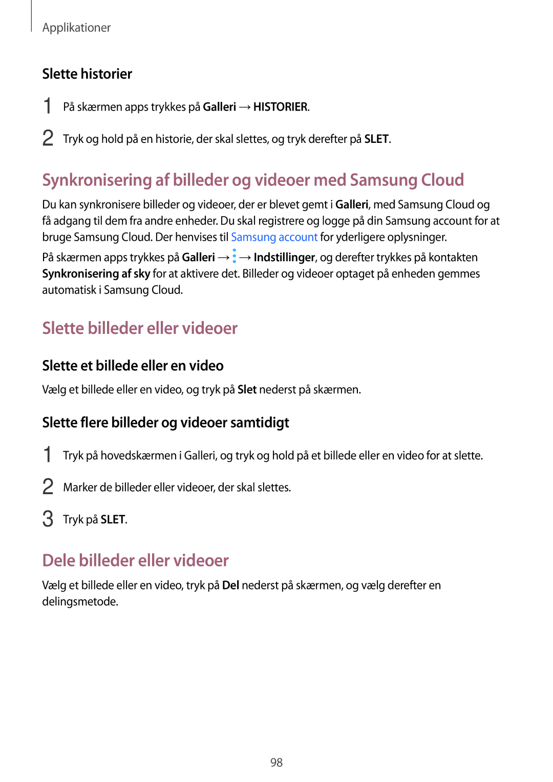 Samsung SM-A320FZINNEE manual Synkronisering af billeder og videoer med Samsung Cloud, Slette billeder eller videoer 