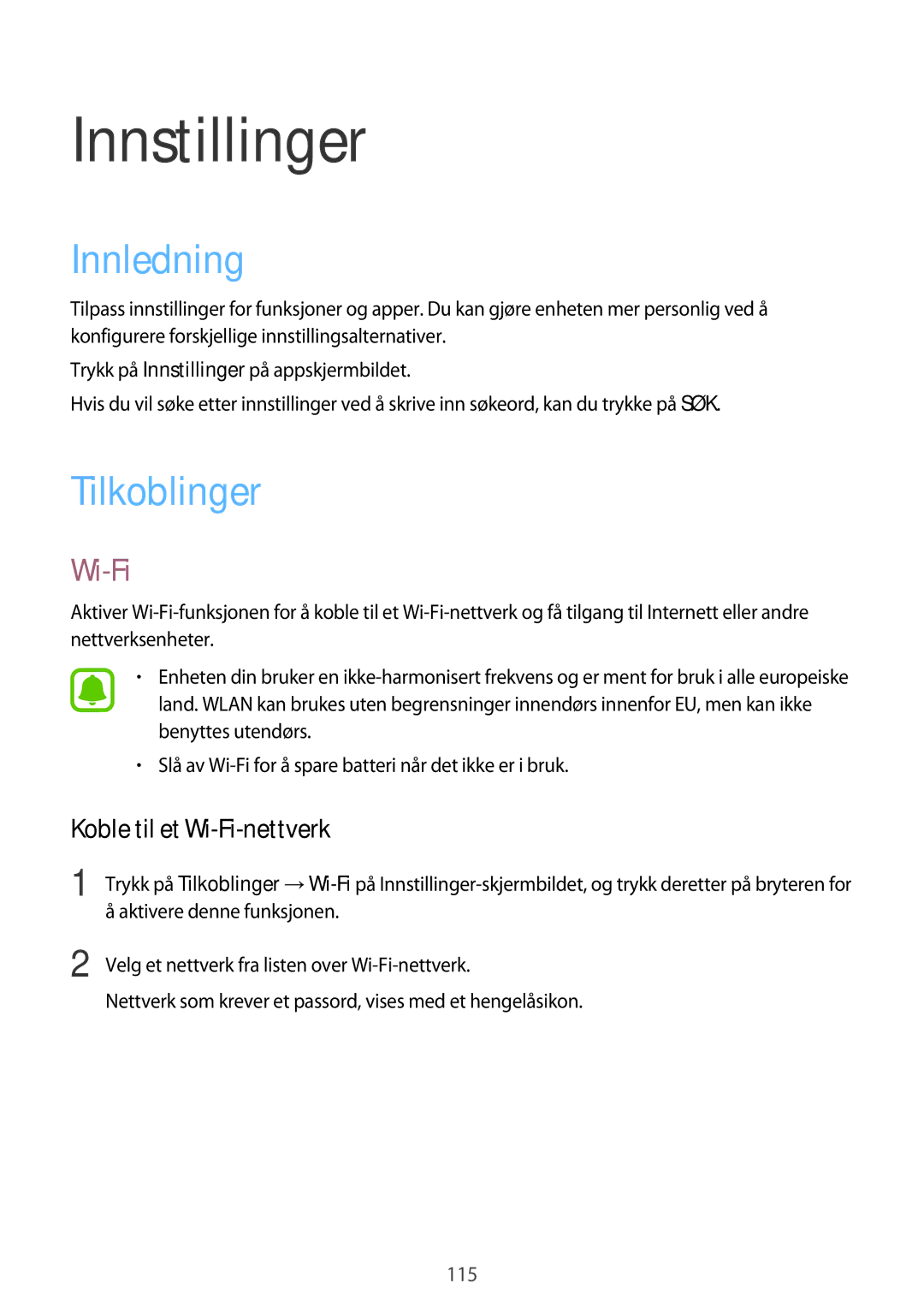 Samsung SM-A320FZDNNEE, SM-A320FZKNNEE, SM-A320FZINNEE manual Innledning, Tilkoblinger, Koble til et Wi-Fi-nettverk 