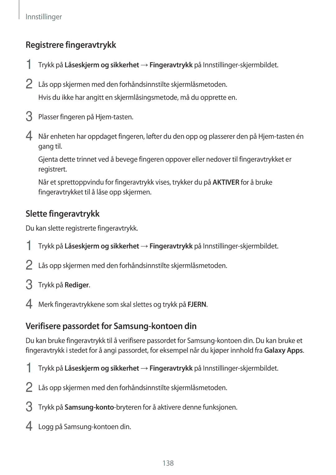 Samsung SM-A320FZKNNEE manual Registrere fingeravtrykk, Slette fingeravtrykk, Verifisere passordet for Samsung-kontoen din 