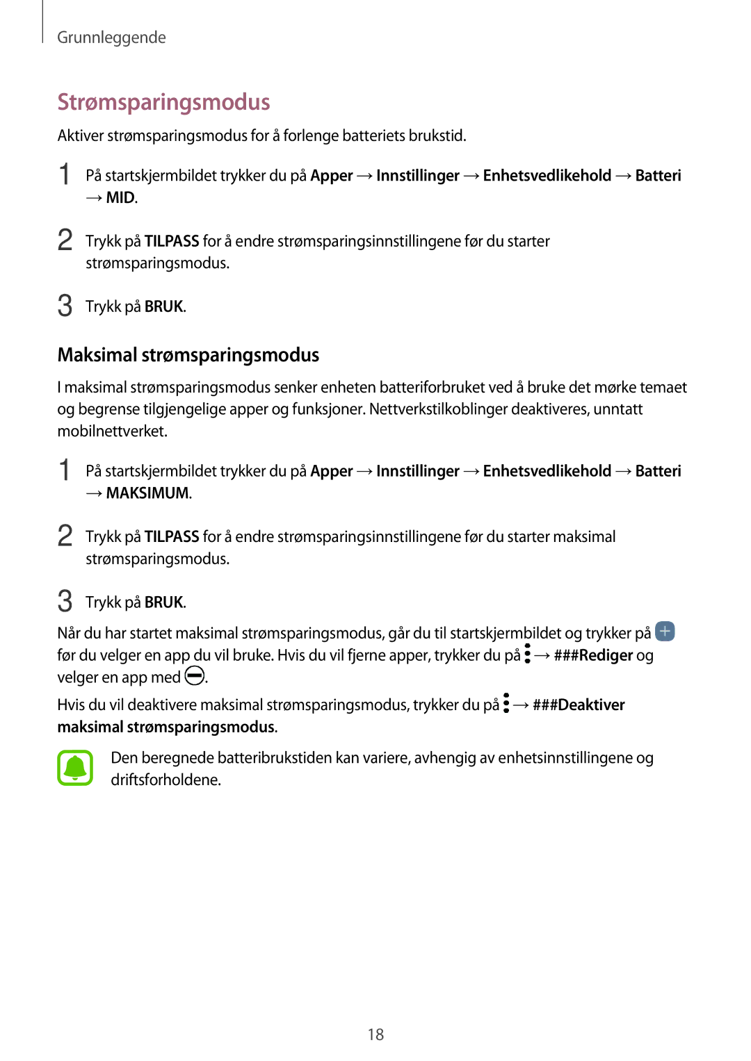 Samsung SM-A320FZKNNEE, SM-A320FZDNNEE, SM-A320FZINNEE manual Strømsparingsmodus, Maksimal strømsparingsmodus 