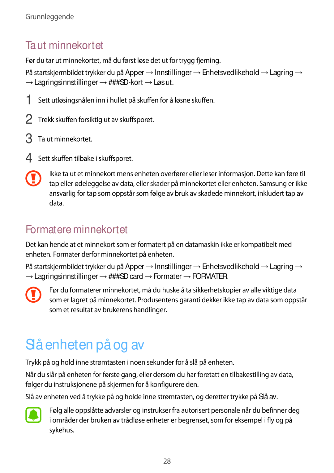 Samsung SM-A320FZDNNEE, SM-A320FZKNNEE, SM-A320FZINNEE manual Slå enheten på og av, Ta ut minnekortet, Formatere minnekortet 