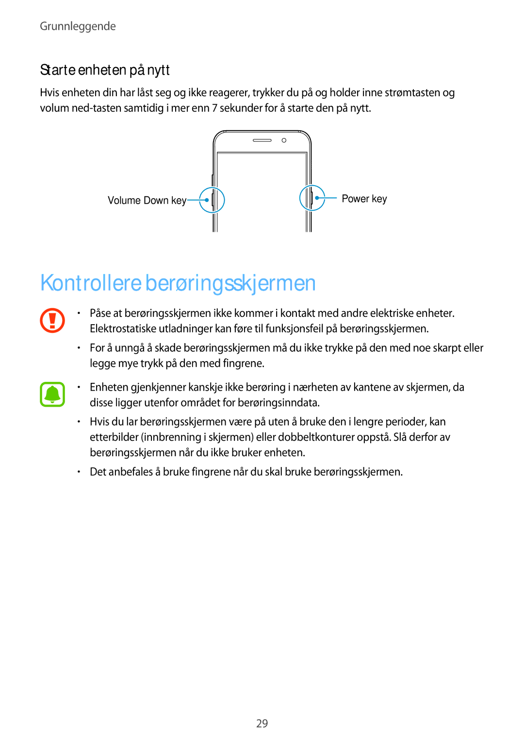 Samsung SM-A320FZINNEE, SM-A320FZKNNEE, SM-A320FZDNNEE manual Kontrollere berøringsskjermen, Starte enheten på nytt 