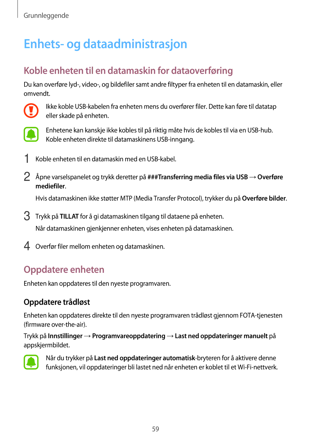 Samsung SM-A320FZINNEE, SM-A320FZKNNEE Enhets- og dataadministrasjon, Koble enheten til en datamaskin for dataoverføring 