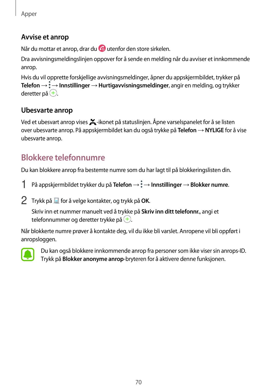 Samsung SM-A320FZDNNEE, SM-A320FZKNNEE, SM-A320FZINNEE manual Blokkere telefonnumre, Avvise et anrop, Ubesvarte anrop 